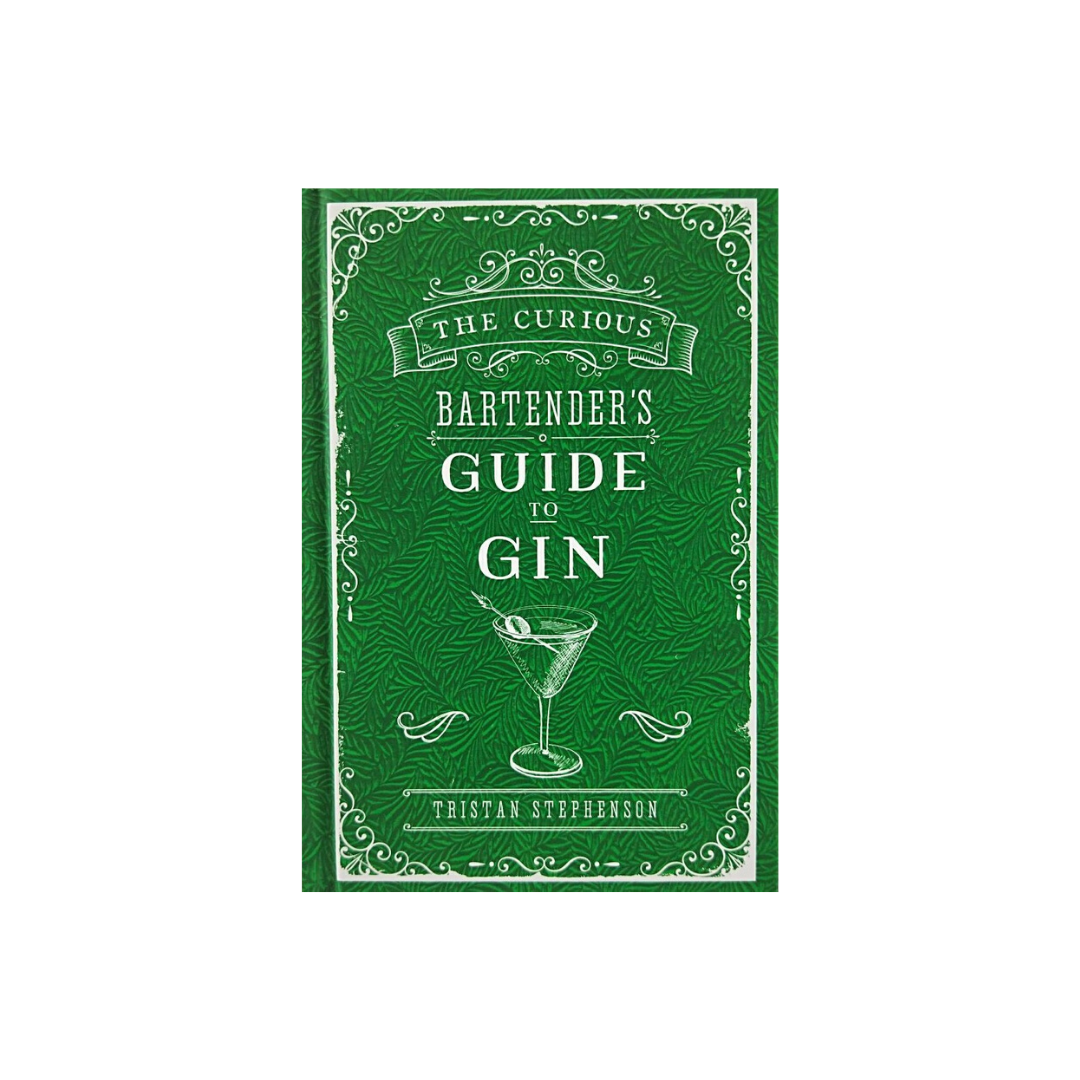 The Curious Bartenders Guide to Gin